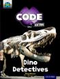 Project X Code Extra: Turquoise Book Band, Oxford Level 7: Forbidden Valley: Dino Detectives - Preview