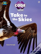 Capa do artigo Project X Code Extra: White Book Band, Oxford Level 10: Sky Bubble: Take To The Skies