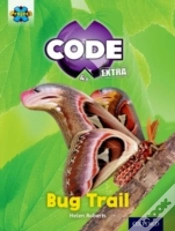 Capa do artigo Project X Code Extra: Yellow Book Band, Oxford Level 3: Bugtastic: Bug Trail