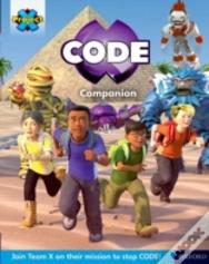 Project X Code Extra: Yellow-Gold Book Band, Oxford Level 3-9: Project X Code Companion