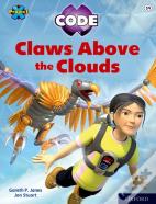 Project X Code: White Book Band, Oxford Level 10: Sky Bubble: Claws Above The Clouds