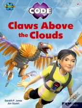 Project X Code: White Book Band, Oxford Level 10: Sky Bubble: Claws Above The Clouds