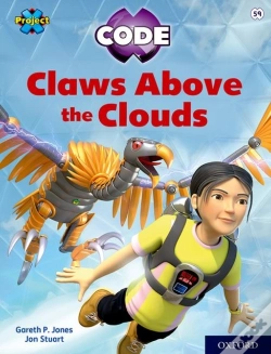 Capa do artigo Project X Code: White Book Band, Oxford Level 10: Sky Bubble: Claws Above The Clouds