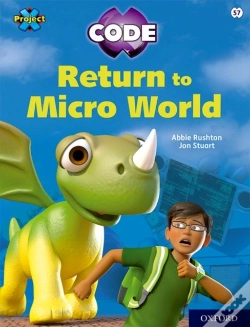 Capa do artigo Project X Code: White Book Band, Oxford Level 10: Sky Bubble: Return To Micro World