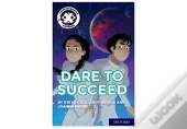 Project X Comprehension Express: Stage 3: Dare To Succeed