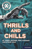 Project X Comprehension Express: Stage 3: Thrills And Chills