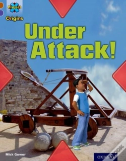 Capa do artigo Project X Origins: Brown Book Band, Oxford Level 11: Strong Defences: Under Attack!