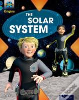 Project X Origins: Dark Blue Book Band, Oxford Level 16: Space: The Solar System
