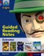 Project X Origins: Dark Red Book Band, Oxford Level 17: Extreme: Guided Reading Notes - Preview
