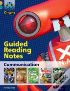 Project X Origins: Gold Book Band, Oxford Level 9: Communication: Guided Reading Notes
