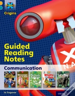Capa do artigo Project X Origins: Gold Book Band, Oxford Level 9: Communication: Guided Reading Notes