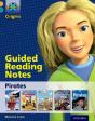 Project X Origins: Gold Book Band, Oxford Level 9: Pirates: Guided Reading Notes - Preview