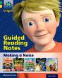 Project X Origins: Green Book Band, Oxford Level 5: Making Noise: Guided Reading Notes - Preview