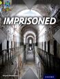 Project X Origins: Lime Book Band, Oxford Level 11: Trapped: Imprisoned - Preview