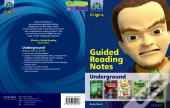 Project X Origins: Lime Book Band, Oxford Level 11: Underground: Guided Reading Notes