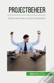 Capa do artigo Projectbeheer : Leid Je Team Naar Succes Bij Elk Project