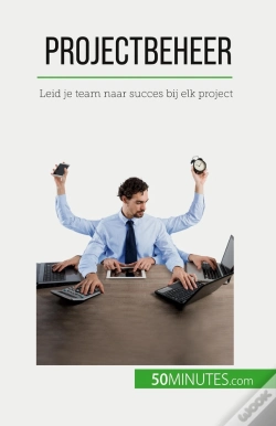 Capa do artigo Projectbeheer : Leid Je Team Naar Succes Bij Elk Project