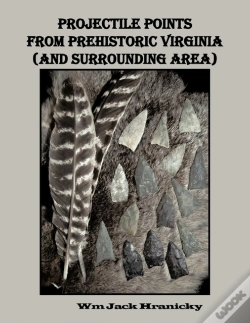 Capa do artigo Projectile Points From Prehistoric Virginia (And Surrounding Area)