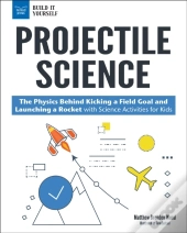 Projectile Science