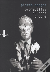 Projectiles Au Sens Propre