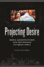 Projecting Desire - Preview