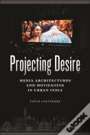 Projecting Desire