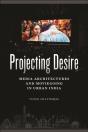 Projecting Desire - Preview