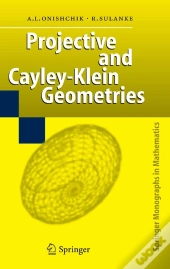 Projective And Cayley-Klein Geometries