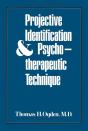 Projective Identification And Psychotherapeutic Technique - Preview
