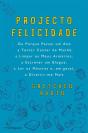 Projecto Felicidade - Preview