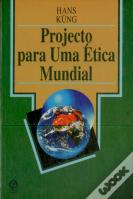 Projecto para Uma Ética Mundial