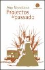 Projectos de Passado - Preview