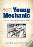 Projects For The Young Mechanic
