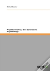 Capa do artigo Projektcontrolling - Eine Garantie Des Projekterfolgs?