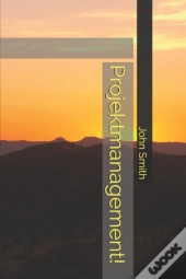 Projektmanagement!