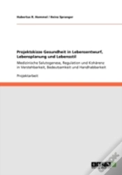 Capa do artigo Projektskizze Gesundheit In Lebensentwurf,  Lebensplanung  Und  Lebensstil
