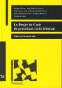 Projet De Code De Procédure Civile Fédérale - Preview