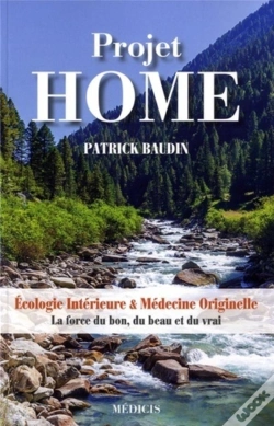 Capa do artigo Projet Home ; Écologie Intérieure & Médecine Originelle