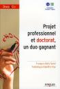 Projet Professionnel Et Doctorat ; Un Duo Gagnant ! - Preview