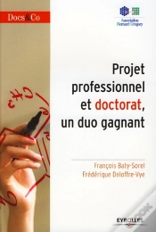 Capa do artigo Projet Professionnel Et Doctorat ; Un Duo Gagnant !