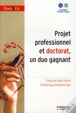 Capa do artigo Projet Professionnel Et Doctorat ; Un Duo Gagnant !