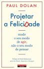 Projetar a Felicidade - Preview