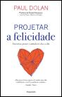 Projetar a Felicidade - Preview