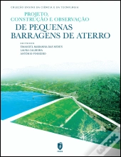 Projeto, Construção e Observação de Pequenas Barragens de Aterro