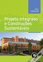 Projeto Integrado e Construções Sustentáveis