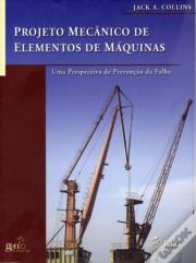 Projeto Mecânico de Elementos de Máquinas