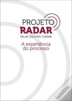 Projeto Radar - Falar. Escutar. Cuidar.