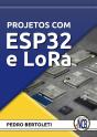 Projetos Com Esp32 E Lora - Preview
