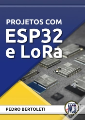 Capa do artigo Projetos Com Esp32 E Lora