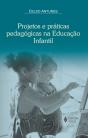 Projetos e Práticas Pedagógicas na Educação Infantil - Preview